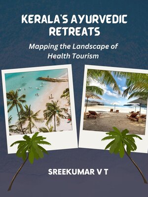 cover image of Kerala's Ayurvedic Retreats